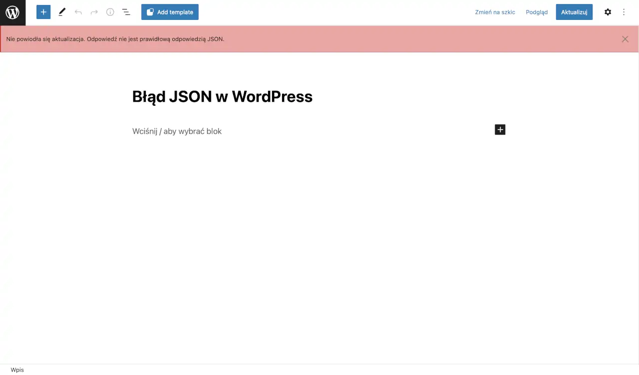 Błąd JSON WordPress - Gutenberg